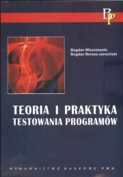 Okładka książki Teoria i praktyka testowania programów