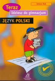 Teraz idziesz do gimnazjum  PIĄTEK 13.. Autor: Bąk Janusz. Dadada.pl Okładka książki Teraz idziesz do gimnazjum  PIĄTEK 13.
