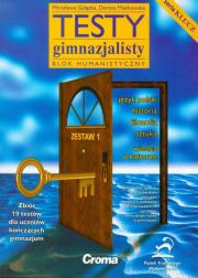 Testy gimnazjalisty. Blok humanistyczny. Autor: Gałązka Mirosława, Miatkowska Dorota. Dadada.pl Okładka książki Testy gimnazjalisty. Blok humanistyczny