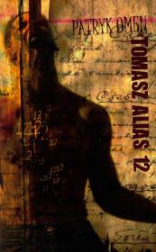 Okładka książki Tomasz alias 12