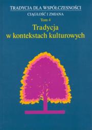 Opakowanie Tradycja w kontekstach kulturowych t.4