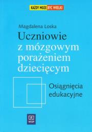 Okładka książki Uczniowie z mózgowym porażeniem dziecięcym