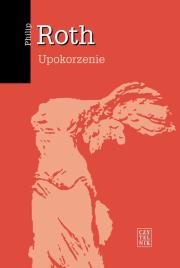 Upokorzenie. Autor: Philip Roth. Dadada.pl Okładka książki Upokorzenie
