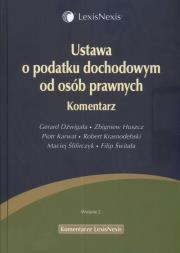 Ustawa o podatku dochodowym od osób prawnych. Autor: Dźwigała Gerard, Huszcz Zbigniew, Karwat Piotr. Dadada.pl Okładka książki Ustawa o podatku dochodowym od osób prawnych