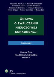 Okładka książki Ustawa o zwalczaniu nieuczciwej konkurencji. Komentarz