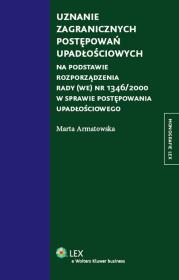Okładka książki Uznanie zagranicznych postępowań upadłościowych