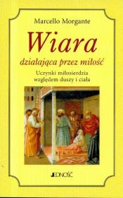 Okładka książki Wiara działająca przez miłość