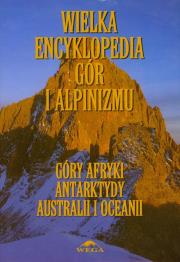 Wielka encyklopedia gór...T.5 Góry Afryki. Autor: Małgorzata I Jan Kiełkowscy. Dadada.pl Okładka książki Wielka encyklopedia gór...T.5 Góry Afryki