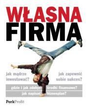 Własna firma. Autor: Flis Iwona, Mackiewicz Małgorzata. Dadada.pl Okładka książki Własna firma