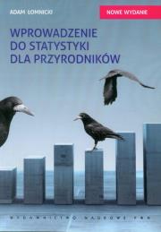 Okładka książki Wprowadzenie do statystyki dla przyrodników