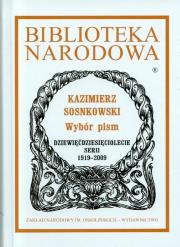 Wybór pism. Autor: Sosnkowski Kazimierz. Dadada.pl Okładka książki Wybór pism