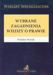 Okładka książki Wybrane zagadnienia wiedzy o prawie