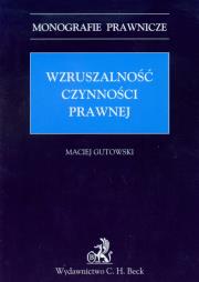 Okładka książki Wzruszalność czynności prawnej