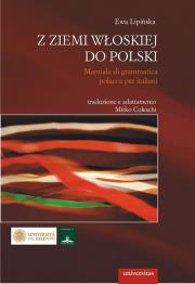 Z ziemi włoskiej do Polski. Autor: Ewa Lipińska. Dadada.pl Okładka książki Z ziemi włoskiej do Polski