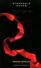 Zaćmienie twarda. Autor: Stephenie Meyer. Dadada.pl Okładka książki Zaćmienie twarda