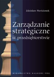 Okładka książki Zarządzanie strategiczne w przedsiębiorstwie