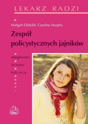 Zespół policystycznych jajników. Autor: Mohgah Elsheikh, Caroline Murphy. Dadada.pl Okładka książki Zespół policystycznych jajników