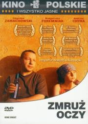 Zmruż oczy. Autor: Andrzej Jakimowski. Dadada.pl Okładka książki Zmruż oczy