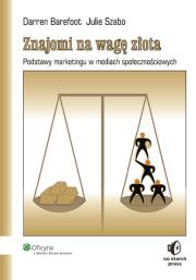 Znajomi na wagę złota. Autor: Barefoot Darren, Szabo Julie. Dadada.pl Okładka książki Znajomi na wagę złota