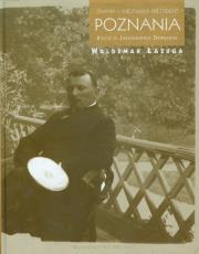 Okładka książki Znany nieznany prezydent Poznania Rzecz o Jarogniewie Drwęskim