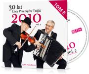 30 lat Listy Przebojów Trójki Rok 2010 vol. 2. Autor: Marek Niedźwiecki, Baron Piotr. Dadada.pl Okładka książki 30 lat Listy Przebojów Trójki Rok 2010 vol. 2
