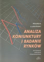 Analiza koniunktury i badanie rynków. Autor: Lubiński Marek. Dadada.pl Okładka książki Analiza koniunktury i badanie rynków