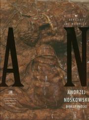 Andrzej Noskowski Biskup płocki. Wydawca: Akademia Humanistyczna im. A. Gieysztora. Dadada.pl Opakowanie Andrzej Noskowski Biskup płocki