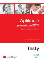Okładka książki Aplikacje prawnicze 2012 tom 3