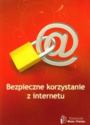 Okładka książki Bezpieczne korzystanie z Internetu