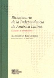 Opakowanie Bicentenario de la Independencia de America Latina Cambios y realidades