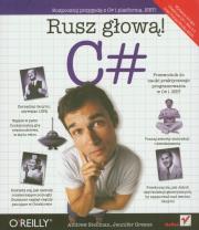 C# Rusz głową! HELION. Autor: Stellman Andrew, Greene Jennifer. Dadada.pl Okładka książki C# Rusz głową! HELION