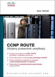 CCNP ROUTE Oficjalny przewodnik certyfikacji z płytą CD. Autor: Wendell Odom. Dadada.pl Okładka książki CCNP ROUTE Oficjalny przewodnik certyfikacji z płytą CD