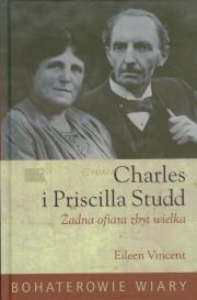 Okładka książki Charles i Priscilla Studd Żadna ofiara zbyt wielka