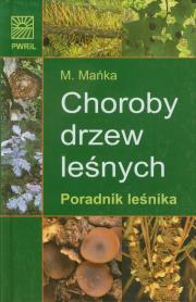 Okładka książki Choroby drzew leśnych
