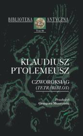 Okładka książki Czworoksiąg (Tetrabiblos)