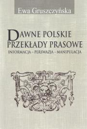 Okładka książki Dawne polskie przekłady prasowe