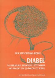 Okładka książki Diabeł w literaturze litewskiej i łotewskiej od połowy XIX do połowy XX wieku