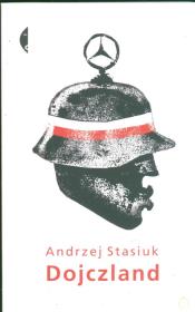 Okładka książki Dojczland - Andrzej Stasiuk