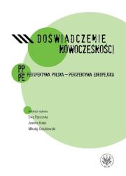 Okładka książki Doświadczenie nowoczesności. Perspektywa polska - perspektywa europejska
