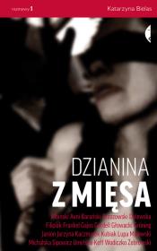 Dzianina z mięsa. Autor: Bielas Katarzyna. Dadada.pl Okładka książki Dzianina z mięsa