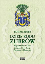 Okładka książki Dzieje rodu Zubrów