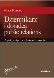 Dziennikarz i doradca public relations. Autor: Poręba Mira. Dadada.pl Okładka książki Dziennikarz i doradca public relations