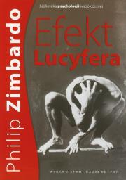 Efekt Lucyfera. Autor: Philip G. Zimbardo. Dadada.pl Okładka książki Efekt Lucyfera