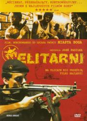Elitarni. Autor: Braulio Mantovani, Rodrigo Pimentel, Jose Padilha. Dadada.pl Okładka książki Elitarni