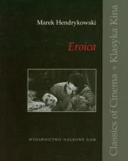 Eroica. Autor: Hendrykowski Marek. Dadada.pl Okładka książki Eroica