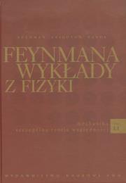 Okładka książki Feynmana wykłady z fizyki tom 1 część 1