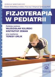 Okładka książki Fizjoterapia w pediatrii