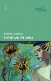 Fortepian we mgle. Autor: Schlattner Eginald. Dadada.pl Okładka książki Fortepian we mgle