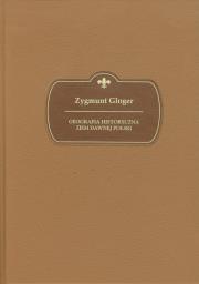 Okładka książki Geografia historyczna ziem dawnej Polski