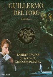 Guillermo del Toro kolekcja filmowa. Autor: Guillermo del Toro. Dadada.pl Okładka książki Guillermo del Toro kolekcja filmowa
